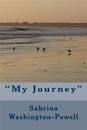"My Journey"