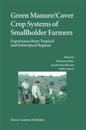 Green Manure/Cover Crop Systems of Smallholder Farmers