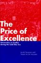 The Price of Excellence