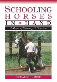 Schooling Horses in Hand