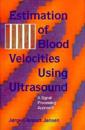 Estimation of Blood Velocities Using Ultrasound