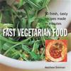 Fast Vegetarian Food