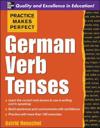 Practice Makes Perfect: German Verb Tenses