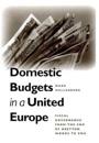 Domestic Budgets in a United Europe