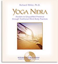 Yoga Nidra: The Meditative Heart of Yoga [With CD]