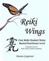 Reiki Wings, Student Notes, Usui Reiki - Level III