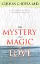 The Mystery and Magic of Love