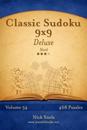 Classic Sudoku 9x9 Deluxe - Hard - Volume 54 - 468 Logic Puzzles