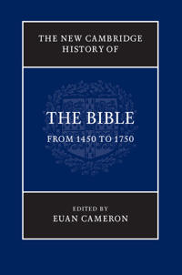 The New Cambridge History of the Bible