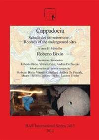 Cappadocia: Schede dei siti sotterranei / Records of the underground sites