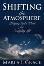 Shifting the Atmosphere