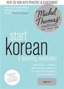 Start Korean (Learn Korean with the Michel Thomas Method)