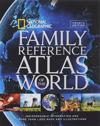 National Geographic Family Reference Atlas of the World, Fourth Edition