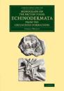 Monograph on the British Fossil Echinodermata from the Cretaceous Formations