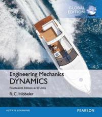 Engingeering Mechanics: Dynamics plus MasteringEngineering with Peason eText, SI Edition