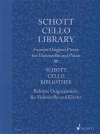 Schott Cello Library: Famous Original Pieces for Cello and Piano