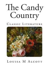 The Candy Country: Clasic Literature