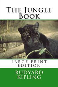 The Jungle Book - Large Print Edition