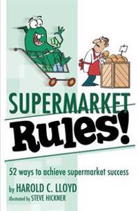 Supermarket Rules!