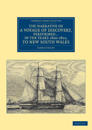 The Narrative of a Voyage of Discovery, Performed in His Majesty's Vessel the Lady Nelson … in the Years 1800, 1801, and 1802, to New South Wales