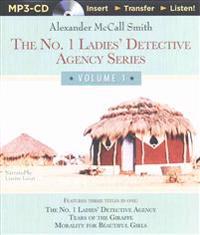 No. 1 Ladies' Detective Agency Series Volume 1: The No. 1 Ladies' Detective Agency, Tears of the Giraffe, Morality for Beautiful Girls