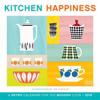 Kitchen Happiness