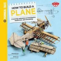 How to Build a Plane
