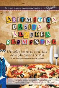Aritmetica Basica y Algebra Elemental