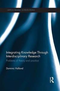 Integrating Knowledge Through Interdisciplinary Research