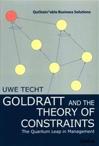 Goldratt and the Theory of Constraints