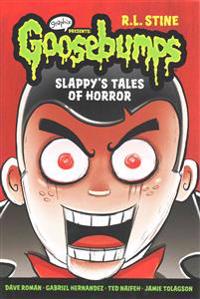 Slappy's Tales of Horror (Goosebumps Graphix)