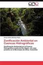 Zonificación Ambiental en Cuencas Hidrográficas