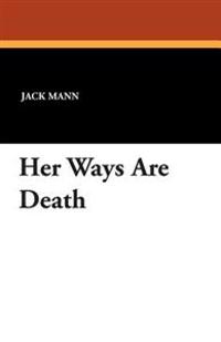 Her Ways Are Death