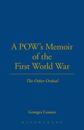 A POW's Memoir of the First World War