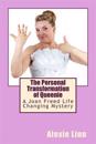 The Personal Transformation of Queenie: A Joan Freed Life Changing Mystery