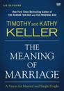 The Meaning of Marriage Video Study