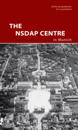 The Nsdap Center in Munich