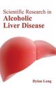 Scientific Research in Alcoholic Liver Disease