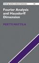 Fourier Analysis and Hausdorff Dimension