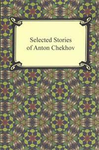 Selected Stories of Anton Chekhov