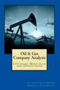 Oil & Gas Company Analysis: Upstream, Midstream and Downstream