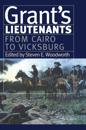 Grant's Lietenants v. 1; From Cairo to Vicksburg