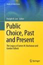 Public Choice, Past and Present