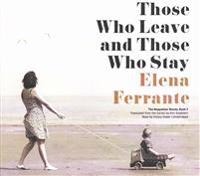 Those Who Leave and Those Who Stay