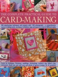 The Complete Practical Guide to Card-Making
