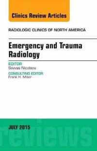 Emergency and Trauma Radiology