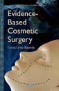 Evidence-Based Cosmetic Surgery