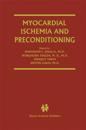 Myocardial Ischemia and Preconditioning