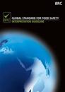 Global standard for food safety interpretation guideline North American version