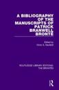 The Bibliography of the Manuscripts of Patrick Branwell Brontë